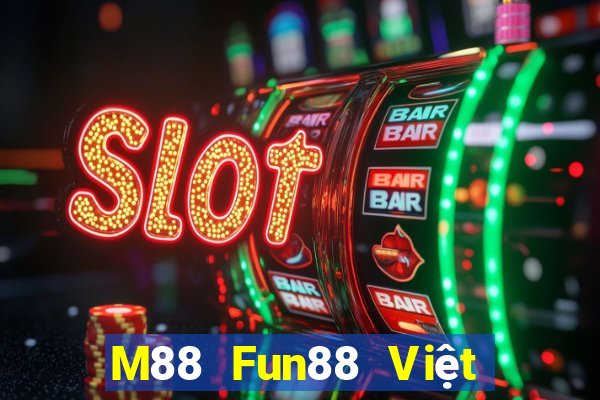 M88 Fun88 Việt nam Dicai