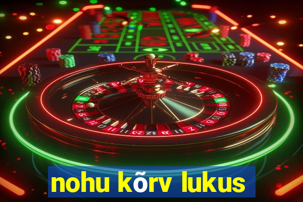 nohu kõrv lukus