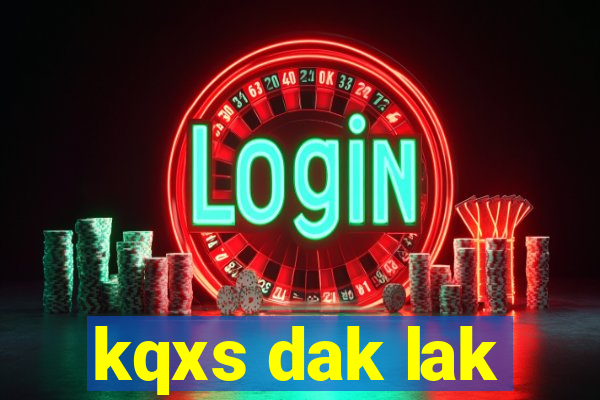 kqxs dak lak