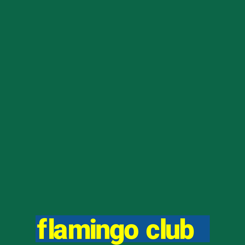 flamingo club