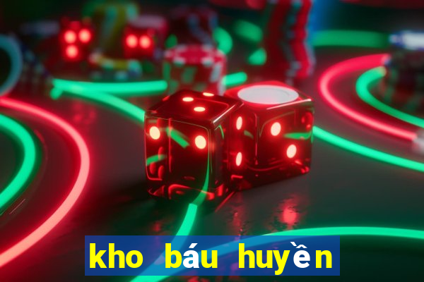 kho báu huyền thoại vn