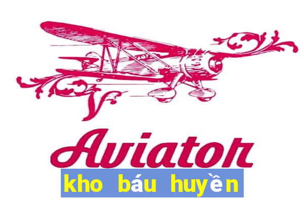 kho báu huyền thoại vn