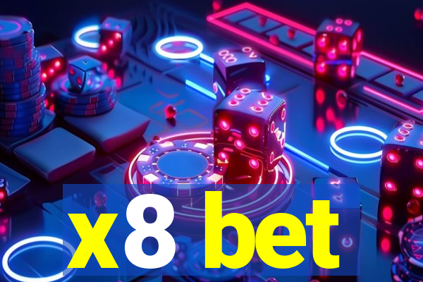 x8 bet