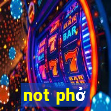 not phở