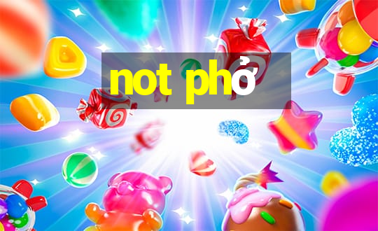 not phở