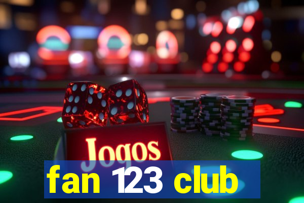 fan 123 club