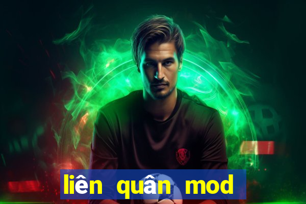 liên quân mod quân huy