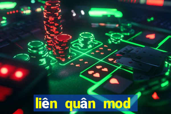 liên quân mod quân huy