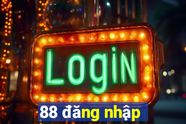 88 đăng nhập