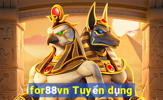 for88vn Tuyển dụng