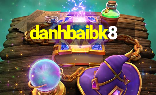 danhbaibk8