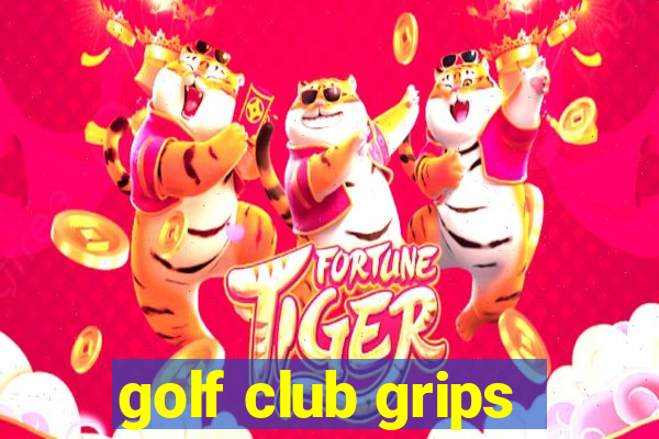 golf club grips