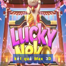 kết quả Max 3D pro ngày 25