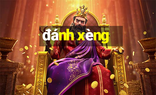 đánh xèng