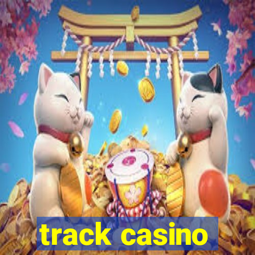 track casino