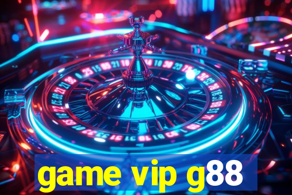 game vip g88