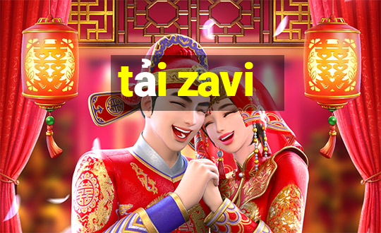 tải zavi