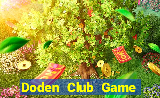 Doden Club Game Bài 24H