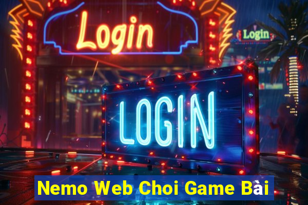 Nemo Web Choi Game Bài