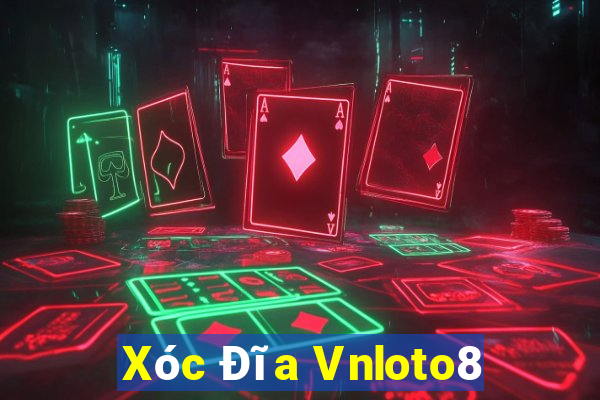 Xóc Đĩa Vnloto8