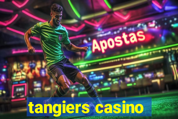 tangiers casino