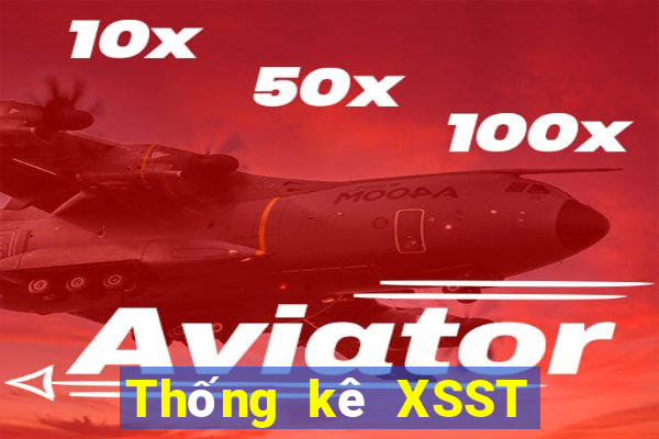 Thống kê XSST ngày mai