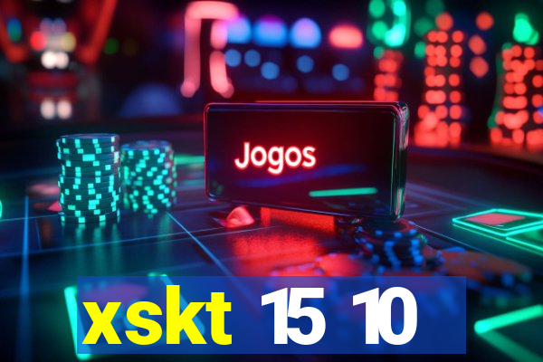 xskt 15 10