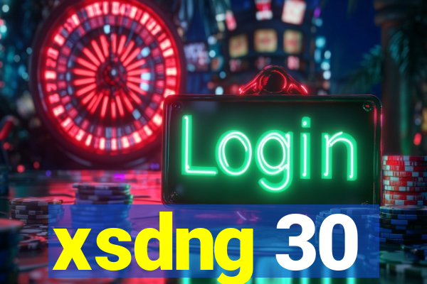 xsdng 30