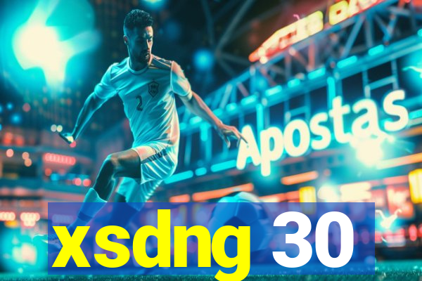 xsdng 30