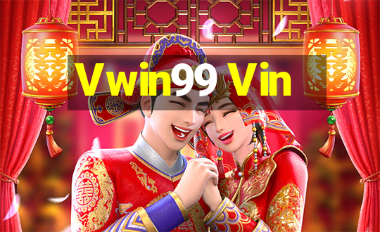 Vwin99 Vin