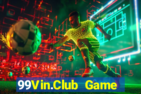 99Vin.Club Game Bài Kungfu