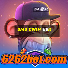 sms cwin 88k