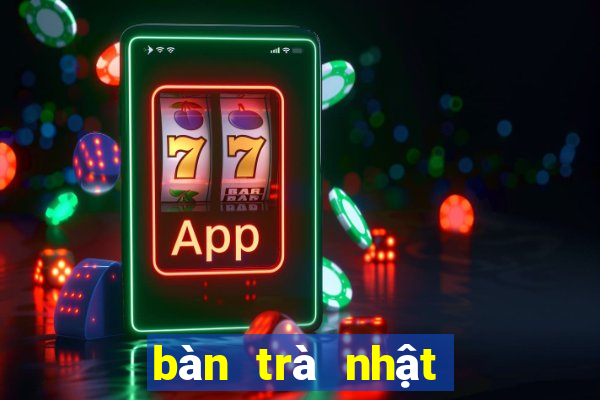 bàn trà nhật ngồi bệt