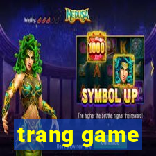 trang game