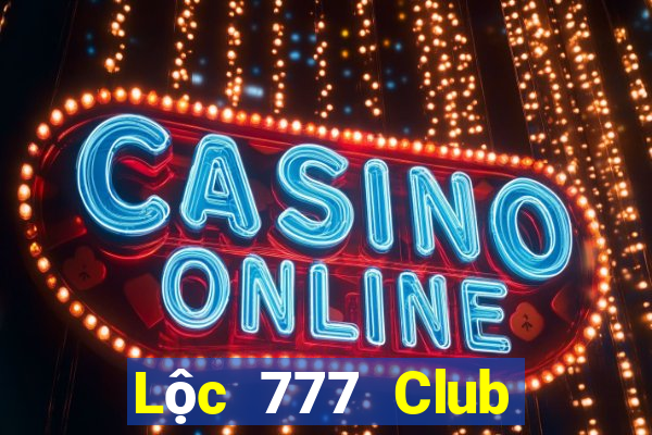 Lộc 777 Club Game Bài Slot