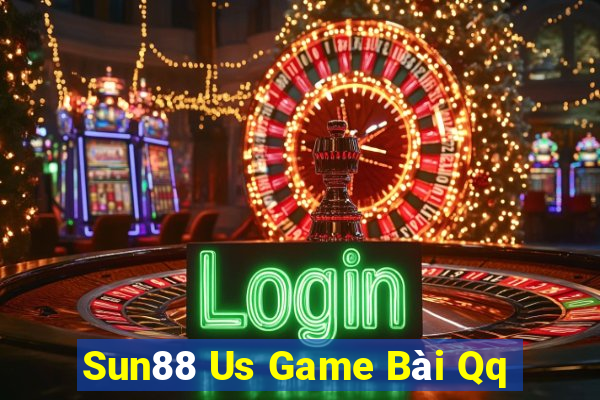 Sun88 Us Game Bài Qq