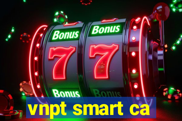 vnpt smart ca