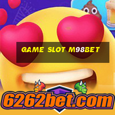 Game Slot M98bet