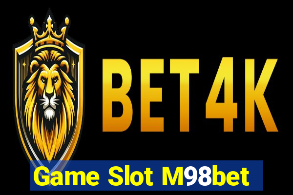 Game Slot M98bet