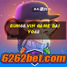 Bum68.Vin Game Bài Yo88