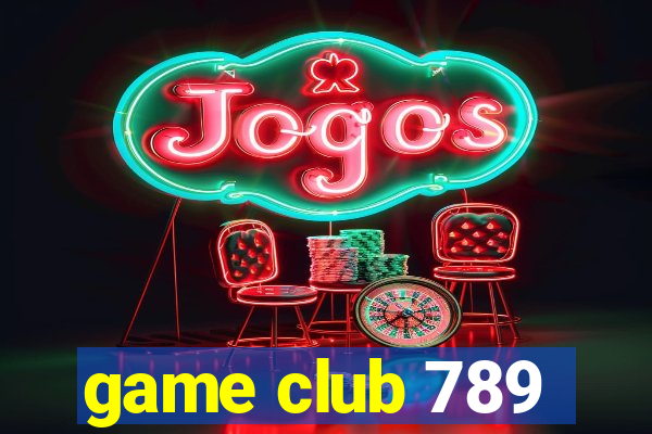 game club 789