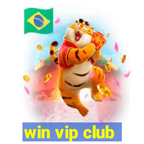 win vip club