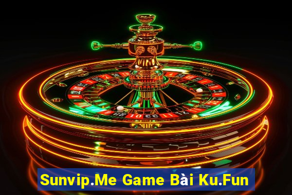 Sunvip.Me Game Bài Ku.Fun