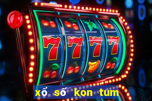 xổ số kon tum ngày 12 tháng 6