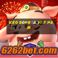 keo bóng đá việt nam