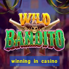 winning in casino table games