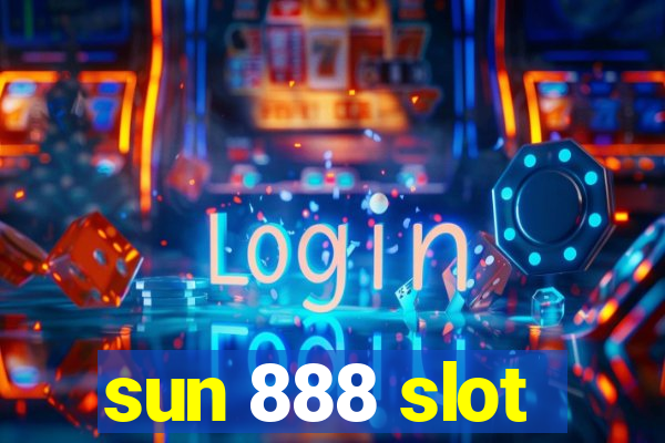 sun 888 slot