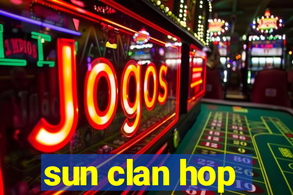 sun clan hop