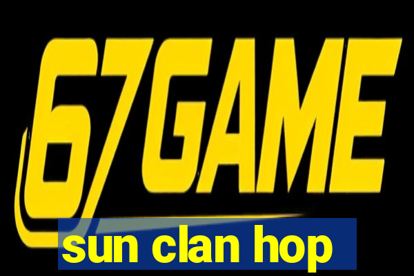 sun clan hop