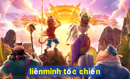 liênminh tốc chiến